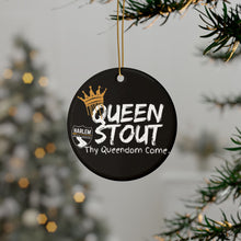 Load image into Gallery viewer, Harlem Queen Stout Ornament

