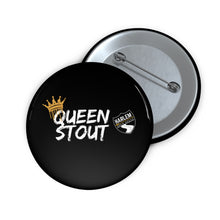 Load image into Gallery viewer, Harlem Queen Stout Pin
